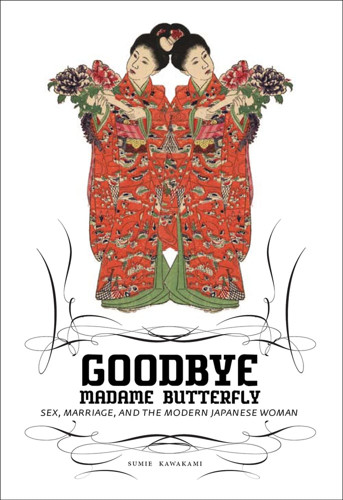 Chin Music Press Goodbye Madame Butterfly