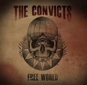 Image of The Convicts -      Free World