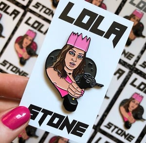 Image of LOLA STONE Enamel Pin