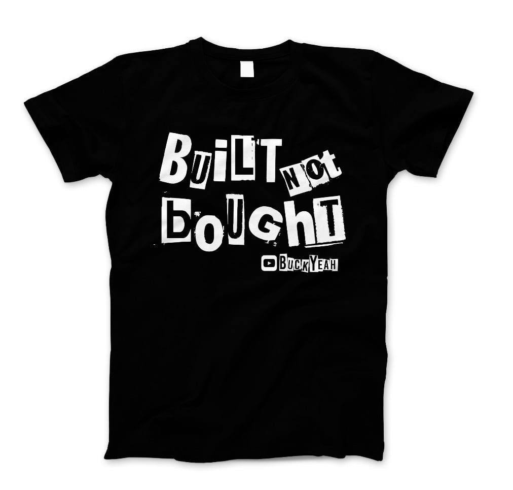 Image of Men’s Built Not Bought T-shirt “Black”