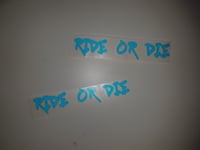 Image 3 of RIDE OR DIE Sticker Pack 