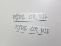 Image 4 of RIDE OR DIE Sticker Pack 