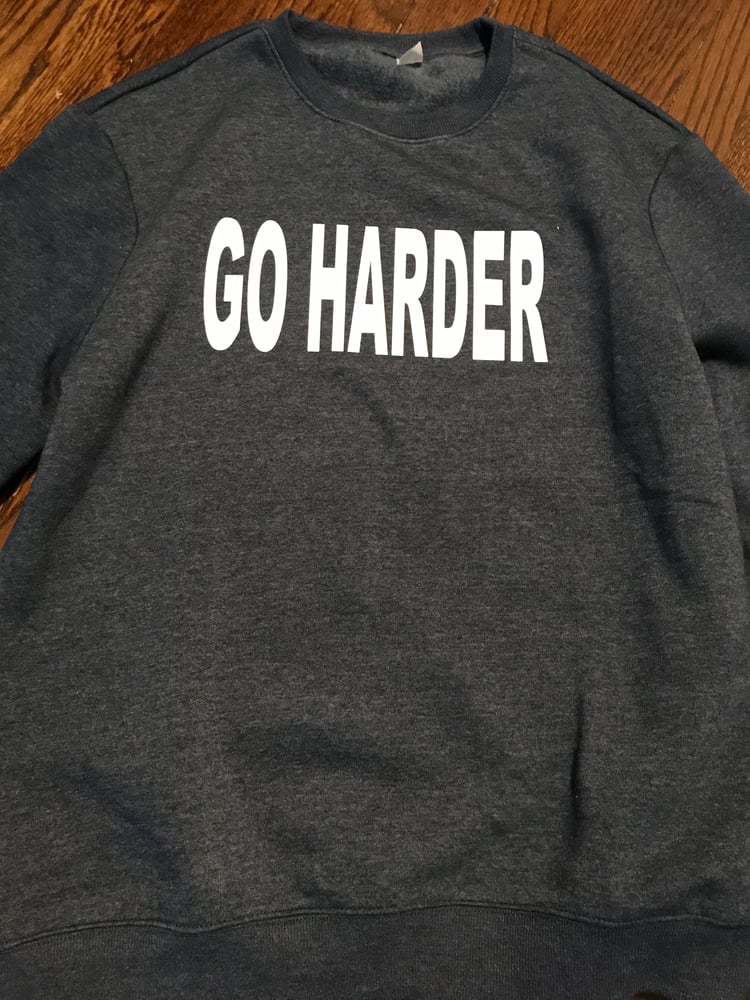 Image of Navy and white “Go Harder” Crewneck