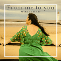 PRE ORDER From me to you - Mandi Fisher covers album #1 PRE ORDER