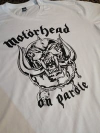 Motorhead on parole t shirt