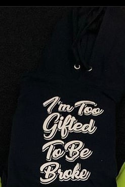 Image of Too Gifted Hoodies 