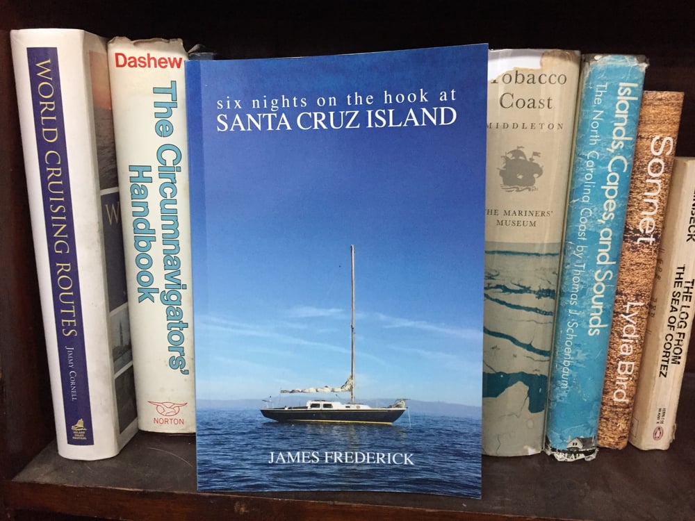 Image of SIX NIGHTS ON THE HOOK AT SANTA CRUZ ISLAND BOOK