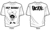 Image of "Hey Brink" T-Shirt