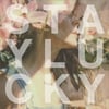 Stay Lucky - Digital Download (m4a)