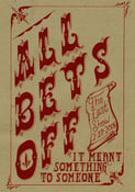 Image of All Bets Off - Last Show DVD