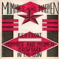 Mummies and Madmen '...Grow Dark in the Sun' CD (Winter Hill Recordings) 