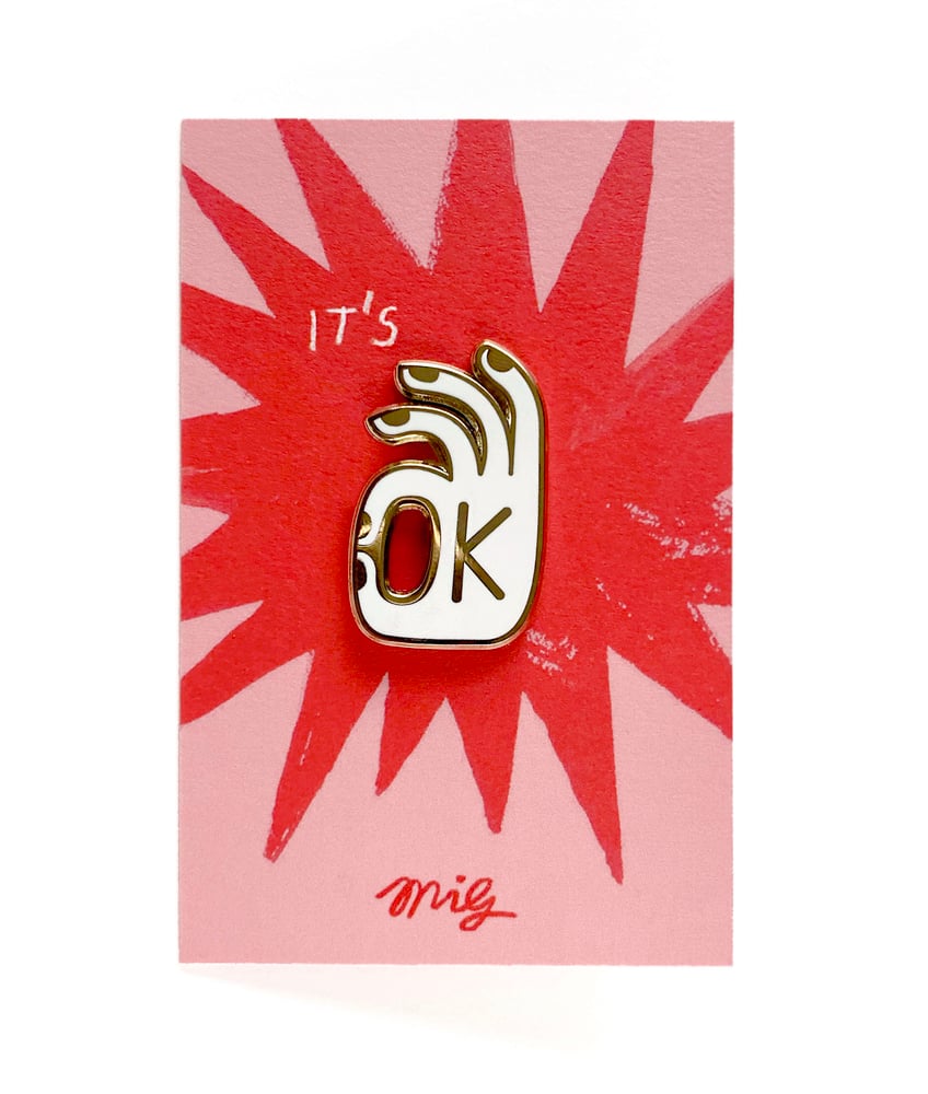Image of OK - GOLD ENAMEL PIN BADGE