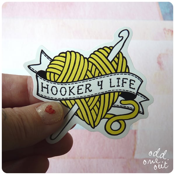 Image of Hooker 4 Life - Vinyl Sticker