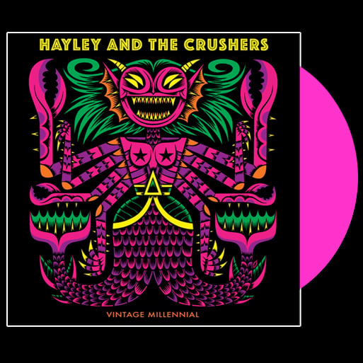 Image of LP: Hayley and the Crushers "Vintage Millennial"