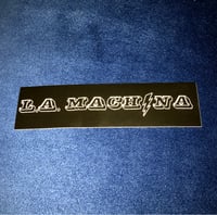 L.A. Machina Sticker!