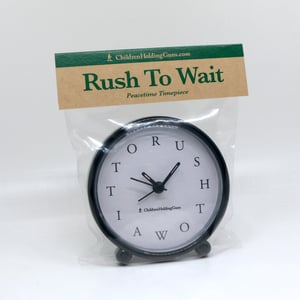 Image of RUSH TO WAIT Clock