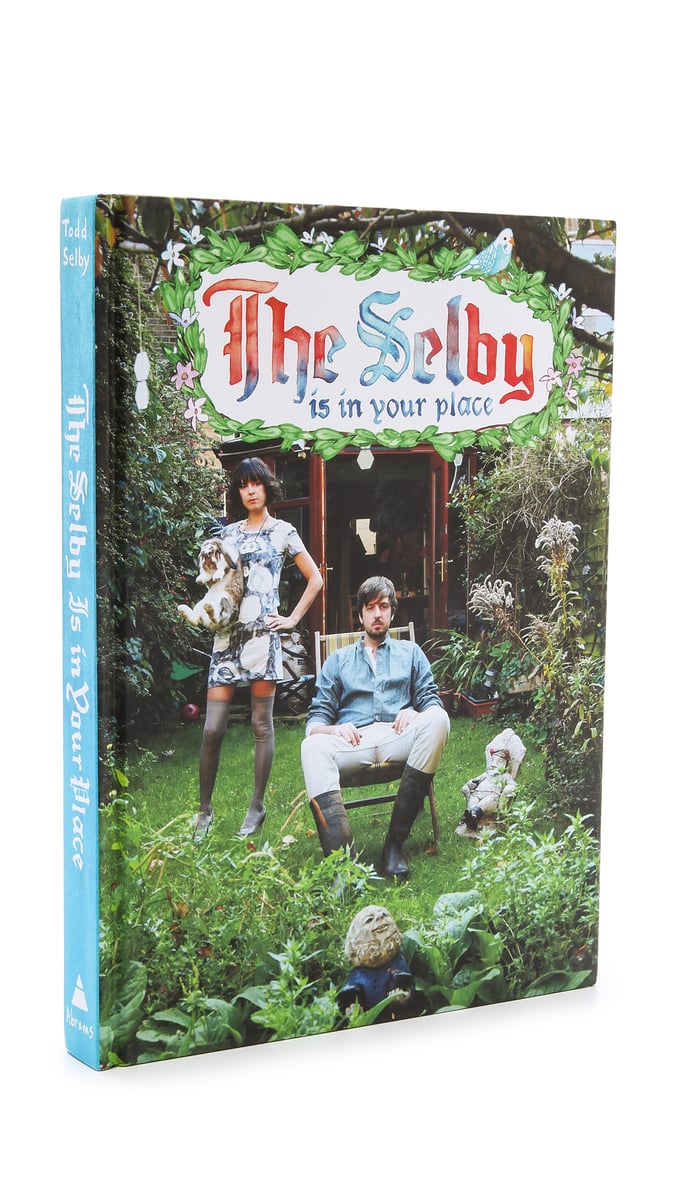 The Selby Is in Your Place - Todd Selby - SIGNED | Jackson Fine Art