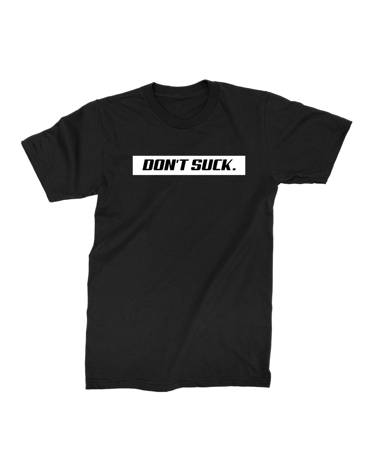 Image of OG DON'T SUCK TEE