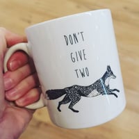 Don't Give Two Fox Mug