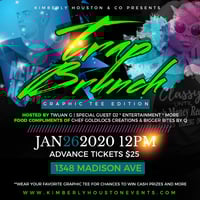 Beginning Of The Year Trap Brunch 1/26/20