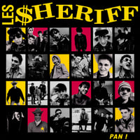 LES SHERIFF "Pan!" LP réédition 2019