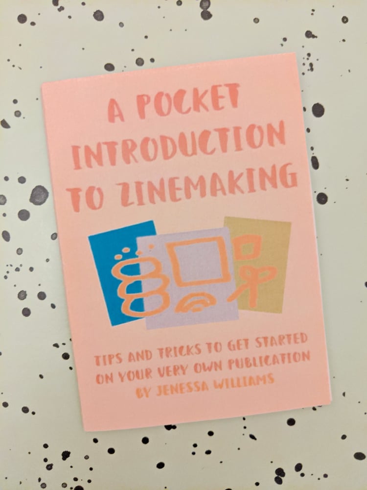 Image of A Pocket Introduction To Zinemaking