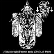 Image of Misanthropic Sorcery At The Obsidian Gates - EP