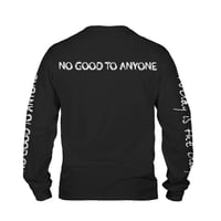 Image 3 of TODAY IS THE DAY "NO GOOD TO ANYONE" LONGSLEEVE