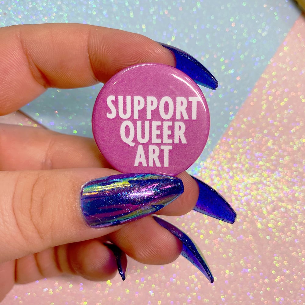 Image of Support Queer Art Button Badge