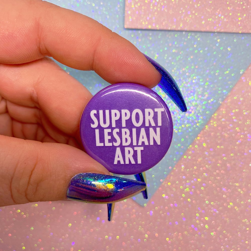 Image of Support Lesbian Art Button Badge