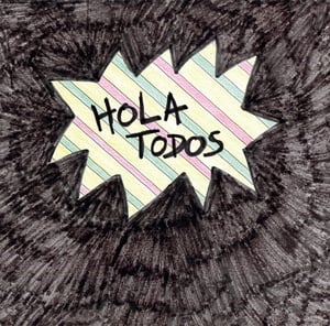 Image of TH DA FREAK- HOLA TODOS (VINYL EP)