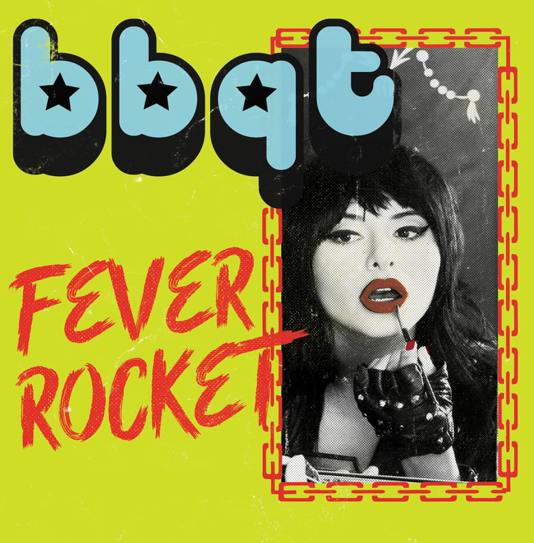 Image of BBQT "Fever Rocket / Savage" 7"