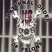 Image 1 of H8 Inc-Fraternal Order of Felons LP