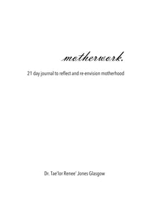 motherwork. journal
