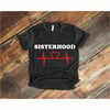 Sisterhood T-Shirt