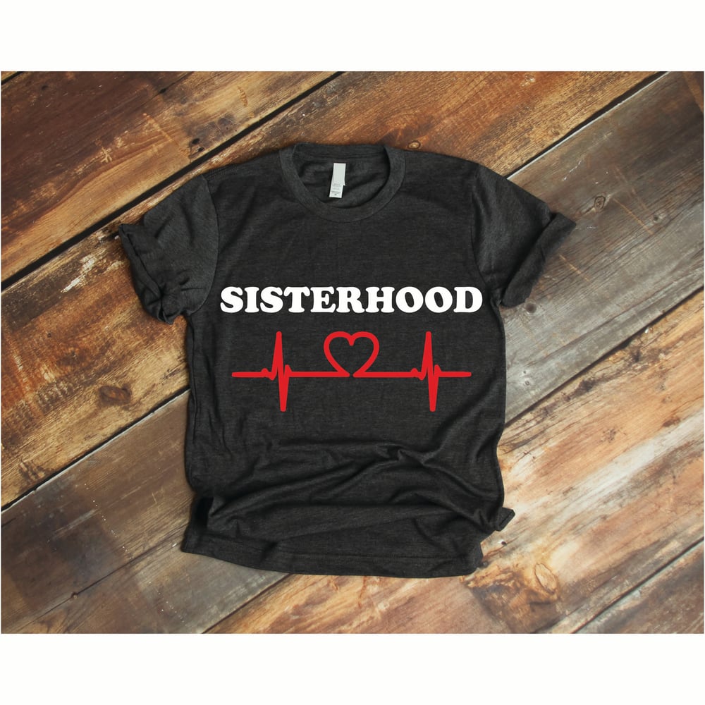 Sisterhood T-Shirt