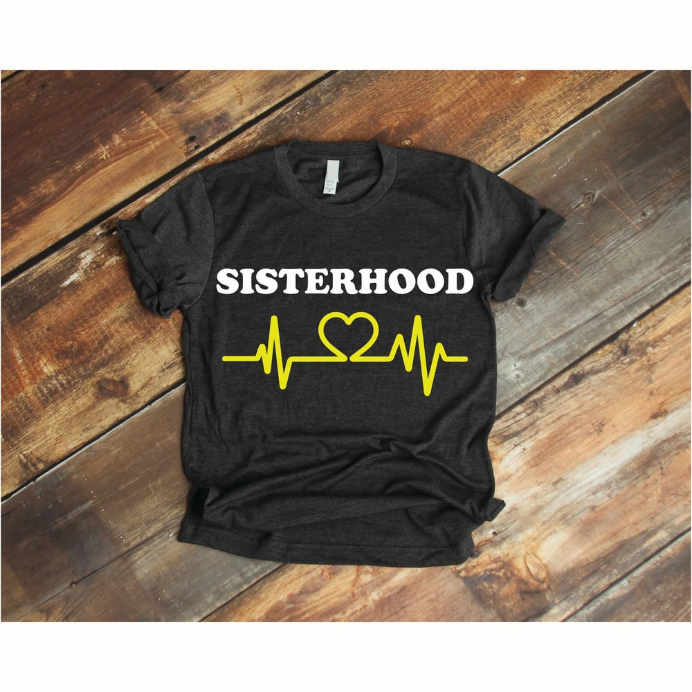 Sisterhood T-Shirt