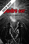 Pwdre Ser (Kurt Fawver)