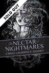 The Nectar of Nightmares (Craig Laurance Gidney)