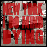 EP/CD - New York, I Do Mind Dying