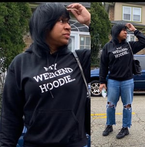 My Weekend Hoodie 