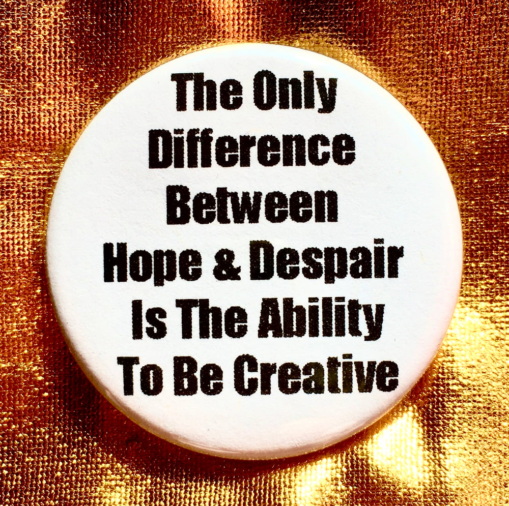 Image of Button #11 (Be Creative)