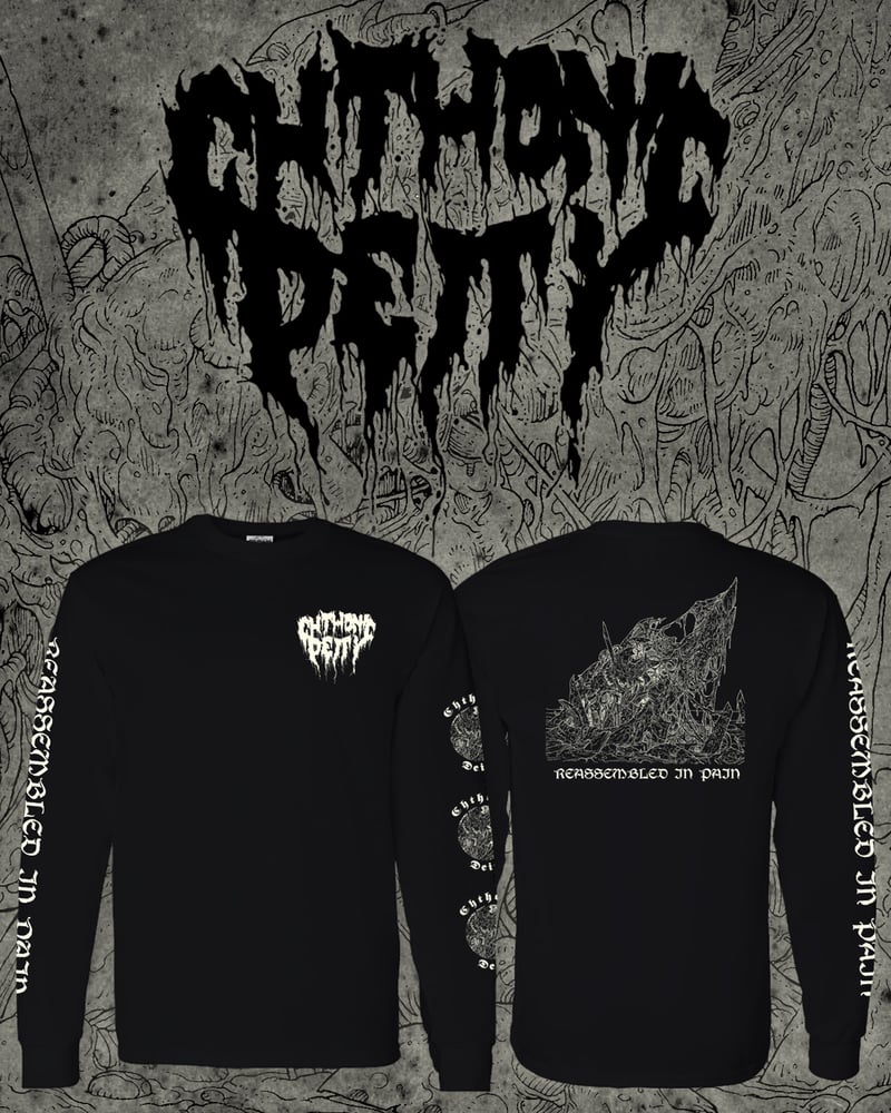 Image of CHTHONIC DEITY "Reassembled In Pain" Longsleeve