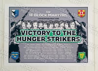 Image 1 of Victory to the Hunger Strikers A3 print - unframed.