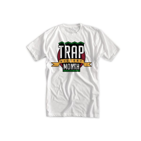 Image of Trap History Month Tee