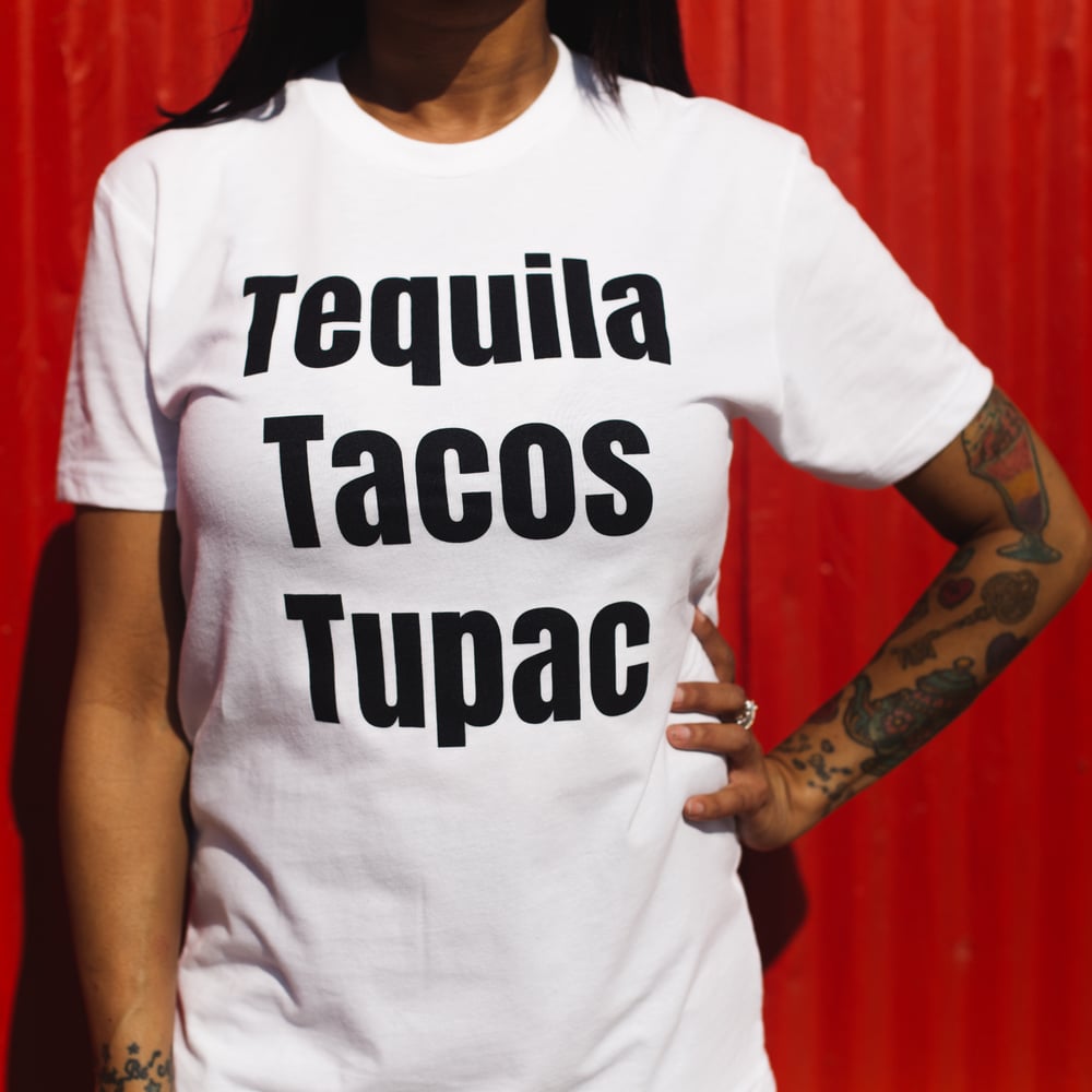 Image of Tequila Tacos Tupac
