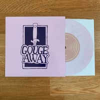 Image 1 of SV12 - Gouge Away "Swallow b/w Sweat" 7" (Limited to 549)