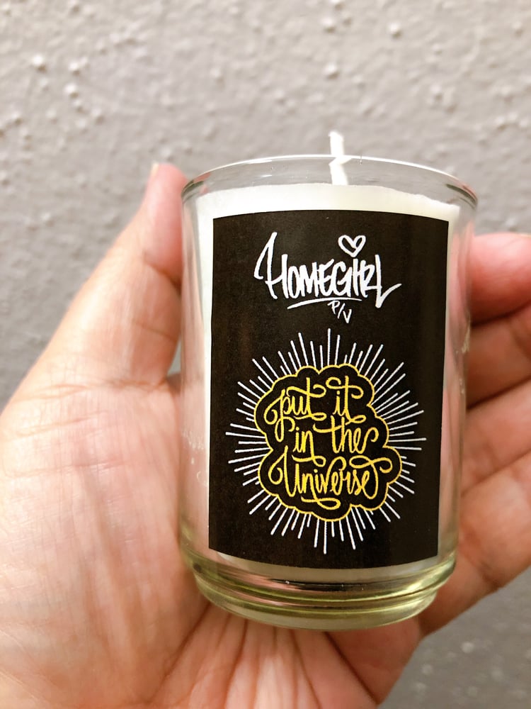 Image of PUT IT IN THE UNIVERSE CANDLE PREORDER