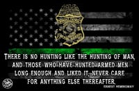 THERE IS NO HUNTING LIKE THE HUNTING OF MAN ~ GREEN LINE POSTER