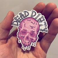 Dead Dirty vinyl sticker